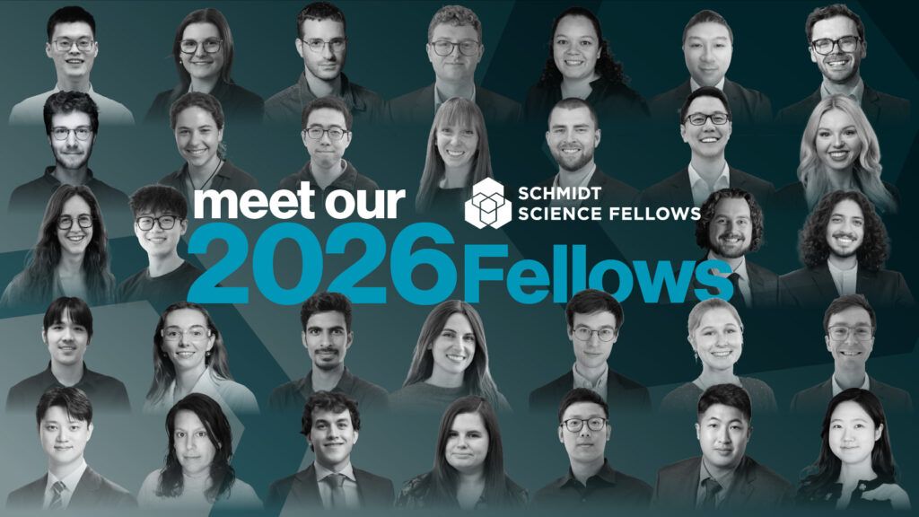 Schmidt Science Fellow